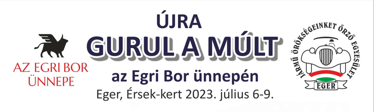 Újra Gurul a Múlt az Egri Bor Ünnepén