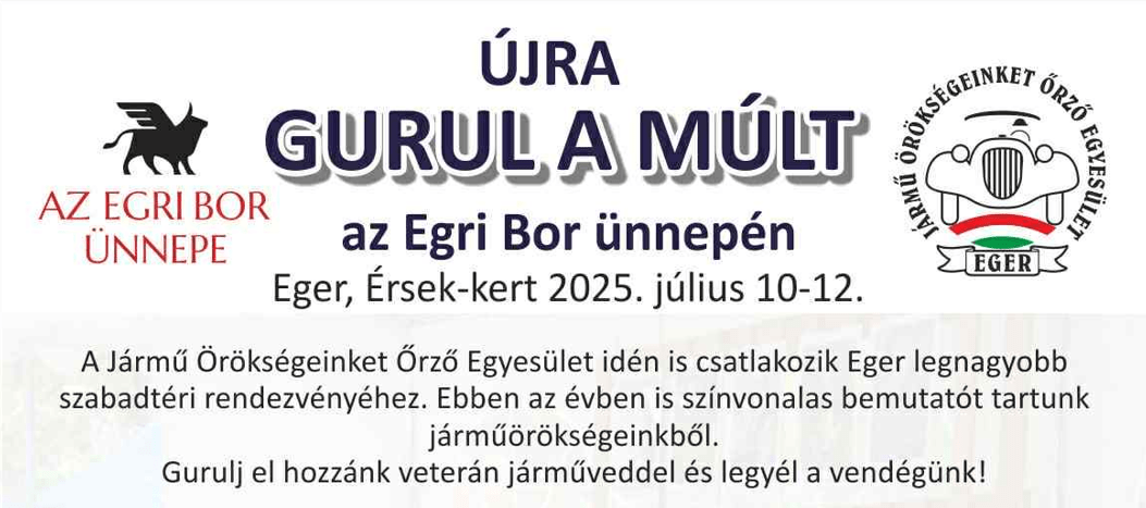 Újra Gurul a Múlt az Egri Bor Ünnepén